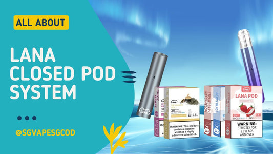 Lana-Closed-Pod-System-(SGVAPESGCOD)