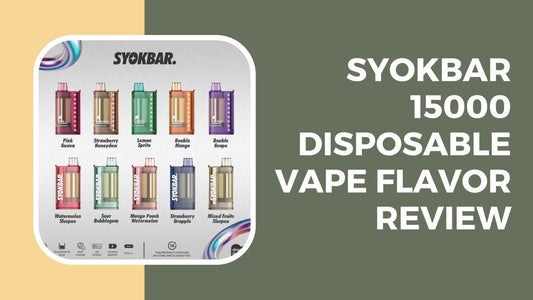 Syok Bar 15000 Disposable Vape (SG VAPE COD)